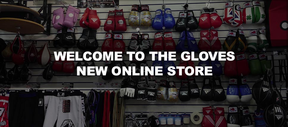 Welcome to The Gloves Boxing Store - You first stop for high quality Boxing Gear